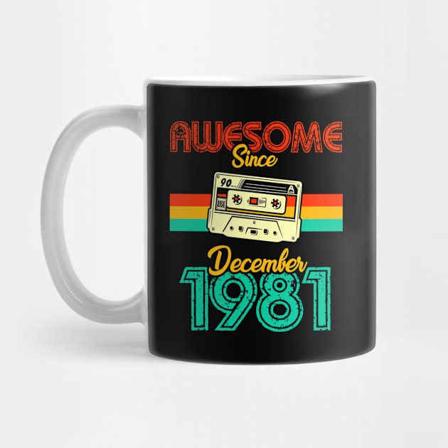 Awesome since December 1981 by MarCreative